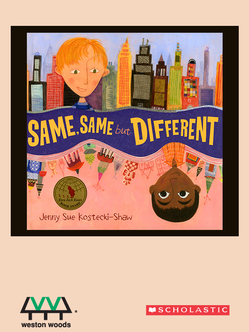 Title details for Same, Same but Different by Jenny Sue Kostecki-Shaw - Available